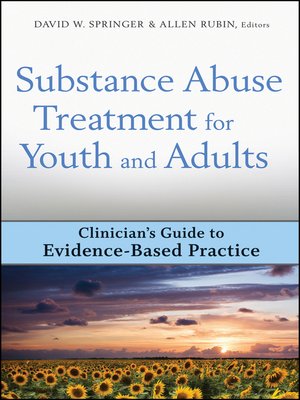 cover image of Substance Abuse Treatment for Youth and Adults